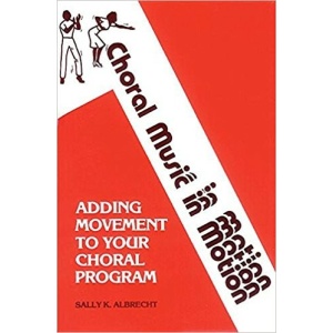 Choral Music In Motion-Bk.1