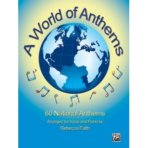 A World of Anthems - 60 National Anthems