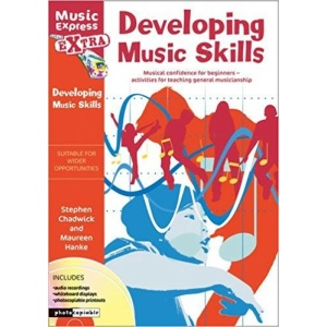 Developing Music Skills - Music Express