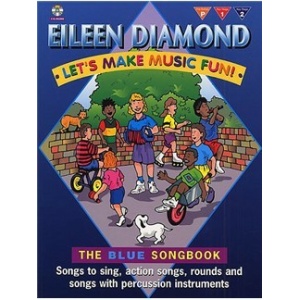 Diamond-Let's Make Music Fun! Blue Songbook