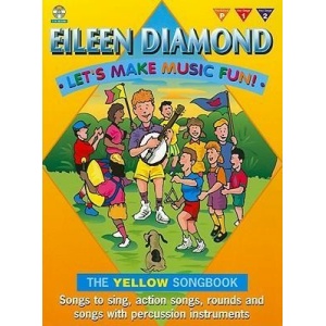 Diamond-Let's Make Music Fun! Yellow Songbook