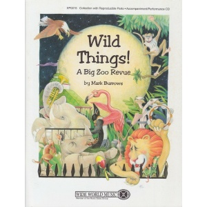 Wild Things! A Big Zoo Revue